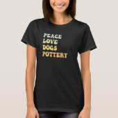 Peace Love Dogs Pottery  Retro Tシャツ (正面)