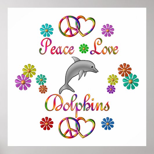 Peace Love Dolphins ポスター (正面)