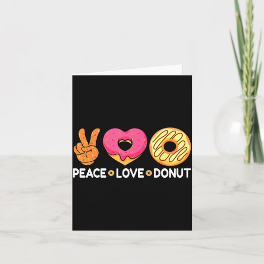 Peace Love Donut - Doughnut Lover's For Men Women  カード (正面)