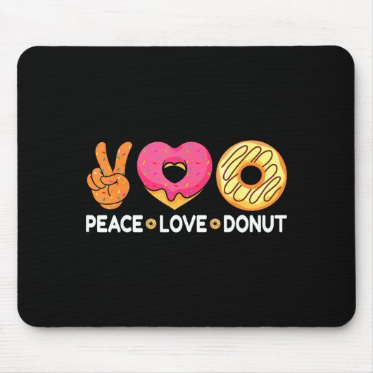 Peace Love Donut - Doughnut Lover's For Men Women  マウスパッド (正面)