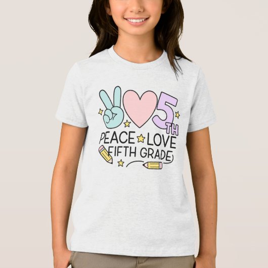 Peace Love Fifth Grade Girls Back to School トライブレンドTシャツ (正面)