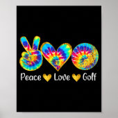 Peace Love Golf Funny Tie Dye Golf Lovers  ポスター (正面)