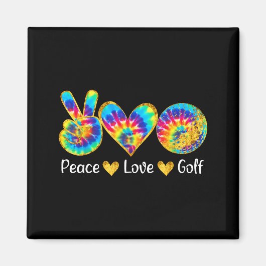 Peace Love Golf Funny Tie Dye Golf Lovers  マグネット (正面)