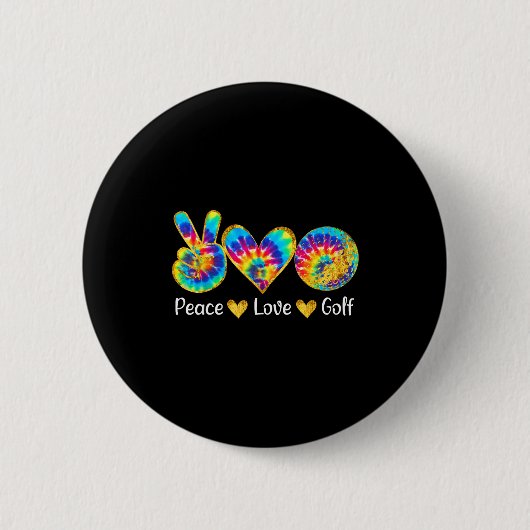 Peace Love Golf Funny Tie Dye Golf Lovers  缶バッジ (正面)