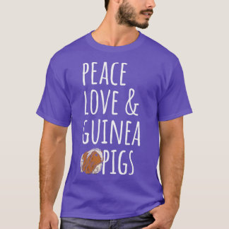 Peace Love & Guinea Piks - 1 Tシャツ