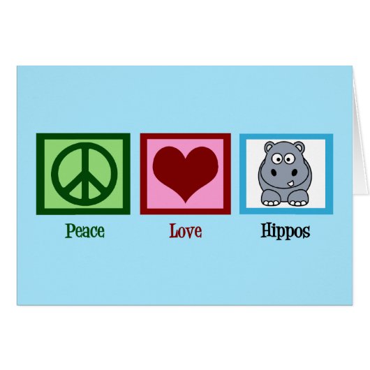 Peace Love Hippos (正面横)