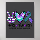 Peace Love Hope Suicide Prevention Awareness Tie-d ポスター (正面)