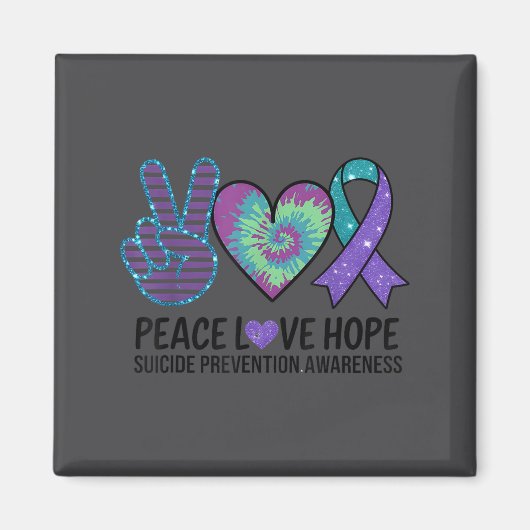 Peace Love Hope Suicide Prevention Tie Dye Awarene マグネット (正面)
