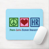 Peace Love Human Resources HR マウスパッド (マウス)