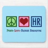 Peace Love Human Resources HR マウスパッド (正面)