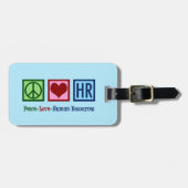 Peace Love Human Resources HR ラゲッジタグ (正面横)