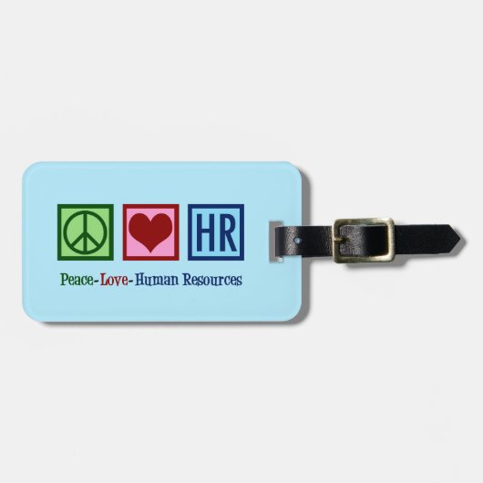 Peace Love Human Resources HR ラゲッジタグ (正面横)
