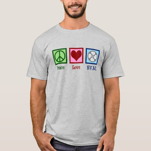 Peace Love HVAC Company Tシャツ (正面)