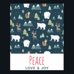 Peace Love & Joy Christmas Animals Pattern ポスター<br><div class="desc">A poster with a whimsical festive pattern. Polar bears,  reindeers,  trees. foxes,  and snowflakes. On a dark green background. Text says: Peace Love & Joy.</div>