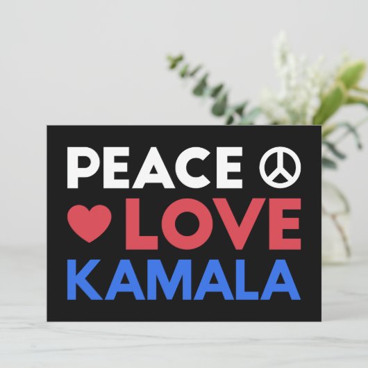 Peace Love Kamala I - Kamala Harris For President (スタンド正面)