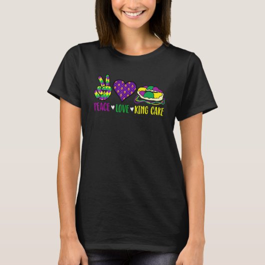 Peace Love King Cake Funny Mardi Gras Festival Par Tシャツ (正面)