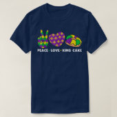 Peace Love King Cake Funny Mardi Gras Festival Par Tシャツ (デザイン正面)