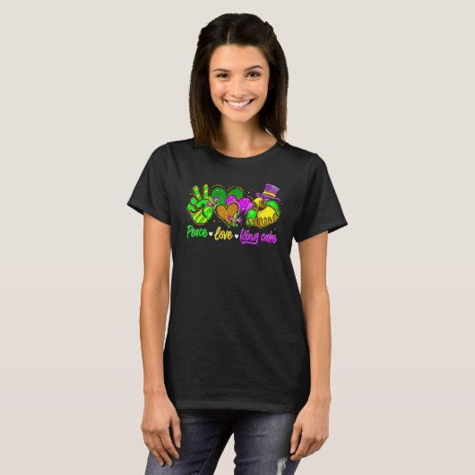 Peace Love King Cake Funny Mardi Gras Party Carniv Tシャツ (正面フル)