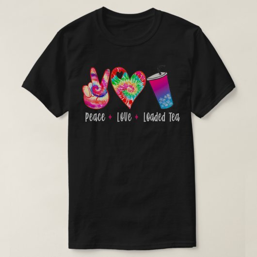 Peace Love Loaded Tea Peace Sign Hippie Heart Tea  Tシャツ (デザイン正面)