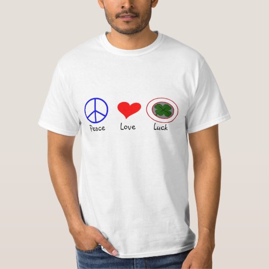 Peace,Love & Luck – 価値Tシャツ Tシャツ (正面)