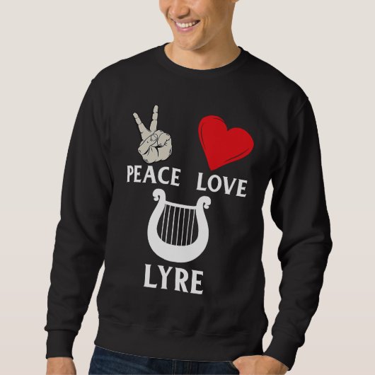 Peace Love Lyre French Horn Lyre Instrument Lyre P スウェットシャツ (正面)