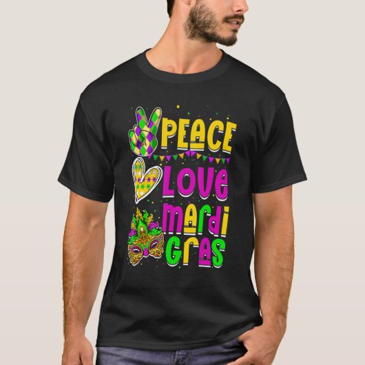 Peace Love Mardi Gras Carnival Costume Festival Ma Tシャツ (正面)