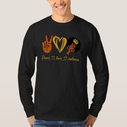 Peace Love Melanin Queen Black Owned Business That Tシャツ (正面)