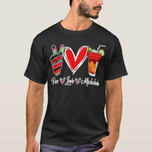 Peace Love Micheladas Mexican Beer Michelada Hippi Tシャツ