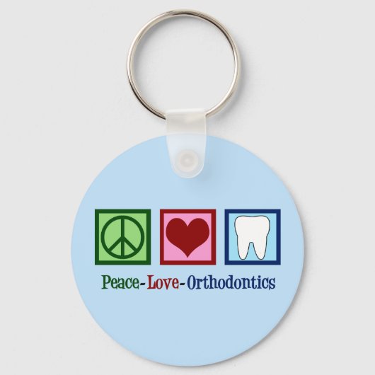 Peace Love Orthodontics Office Cute Orthodontist キーホルダー (正面)