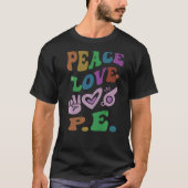 PEACE LOVE P Eレトロジム先生Groovy学校 Tシャツ (正面)