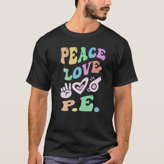 PEACE LOVE P Eレトロジム先生Groovy学校 Tシャツ (正面)