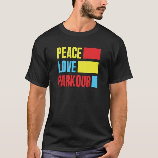 Peace Love Parkour Parkour Tシャツ (正面)