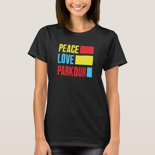 Peace Love Parkour Parkour Tシャツ (正面)