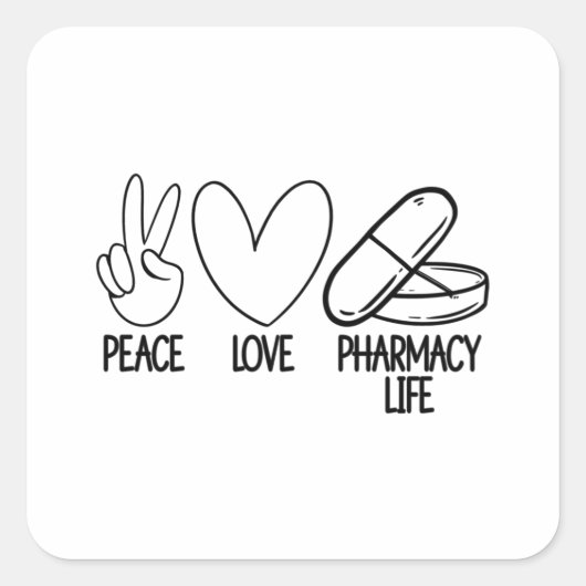 Peace Love Pharmacy Life Tech Pharmacist Medicine スクエアシール (正面)