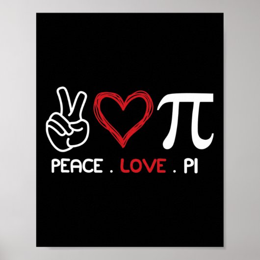Peace Love Pi Math Love Pi Day Math先生Happy ポスター (正面)