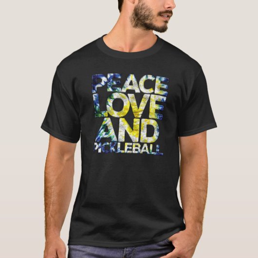 Peace Love Pickleball  Pickleball Player Fan Quote Tシャツ (正面)