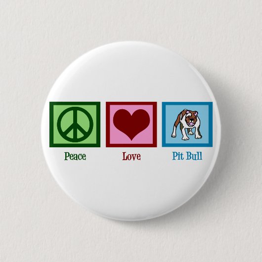 Peace Love Pit Bull 缶バッジ (正面)