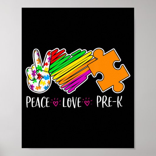 Peace Love Pre-K Autism Awareness - 100 days smart ポスター (正面)