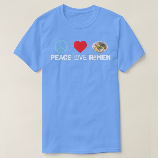 Peace Love Ramen - おもしろい Neule Food Te Tシャツ (デザイン正面)