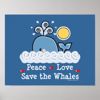 Peace Love Save The Whales Poster ポスター