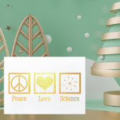 Peace Love Science Beautiful Scientist Gold 箔カード