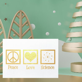 Peace Love Science Beautiful Scientist Gold 箔カード
