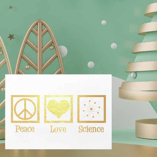 Peace Love Science Beautiful Scientist Gold 箔カード