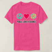 Peace Love Science Physics Student Teacher Gift Fu Tシャツ (デザイン正面)