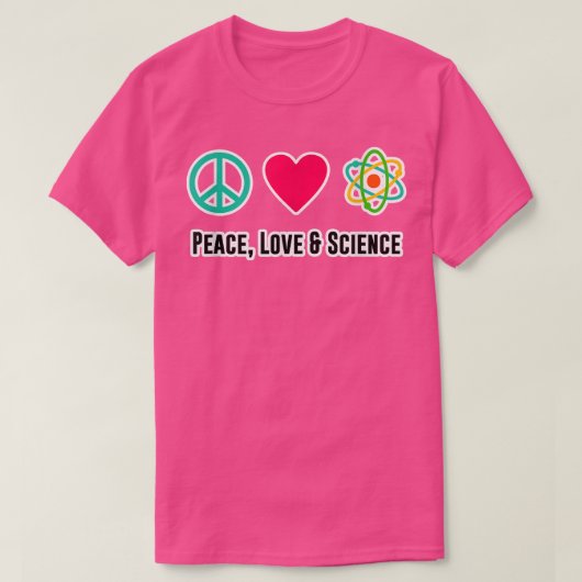 Peace Love Science Physics Student Teacher Gift Fu Tシャツ (デザイン正面)