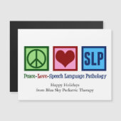 Peace Love SLP Speech Language Pathology Magnet (正面/裏面)