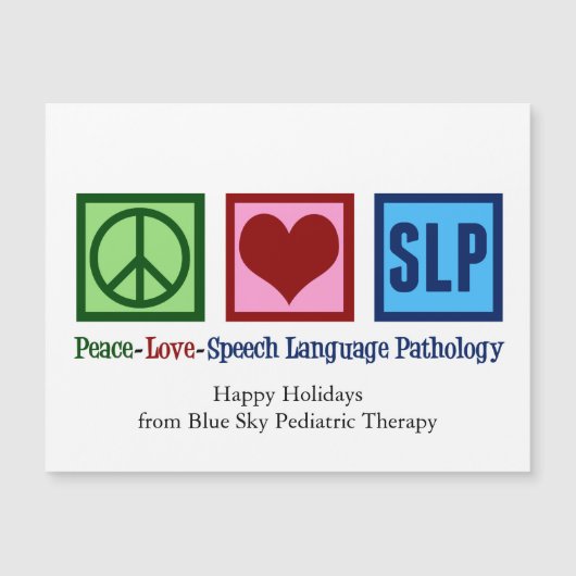 Peace Love SLP Speech Language Pathology Magnet (正面)