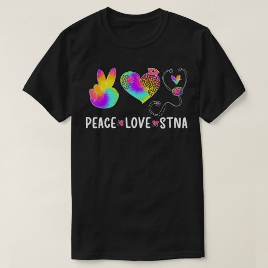 Peace Love STNA州試験看護助手 Tシャツ (デザイン正面)