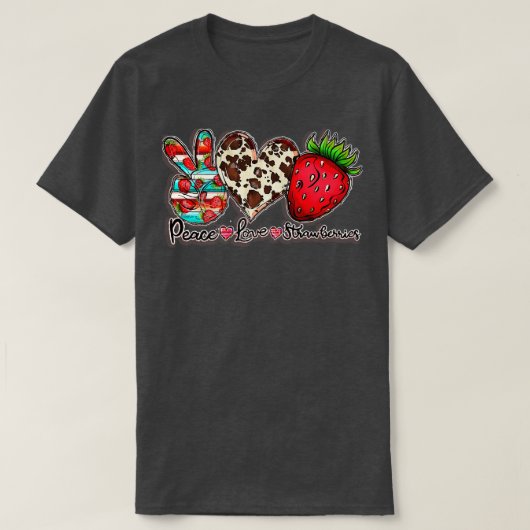 Peace Love Strawberry Fruit Farmer Sweet Strawberr Tシャツ (デザイン正面)