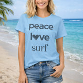 Peace Love Surf -Ocean Surfer- Coastal Beach Life Tシャツ